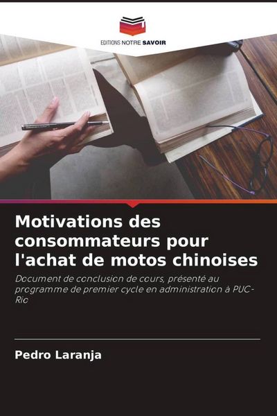 Produktbild: Motivations des consommateurs pour l'achat de motos chinoises