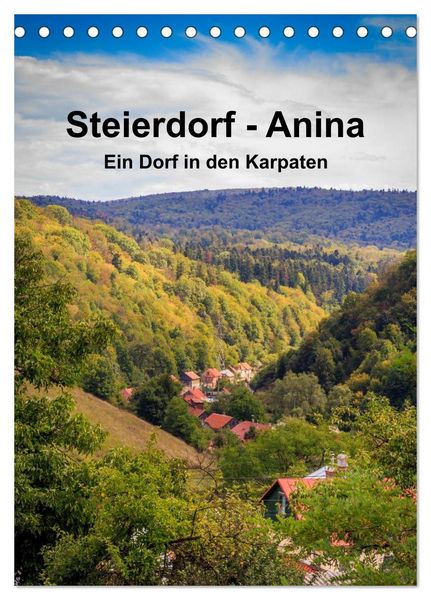 Produktbild: Steierdorf - Anina (Tischkalender 2026 DIN A5 hoch), CALVENDO Monatskalender