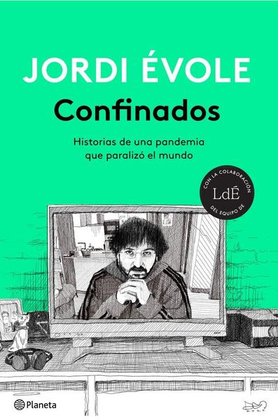 Produktbild: Confinados : historias de una pandemia que paraliz&oacute; el mundo