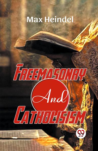 Produktbild: Freemasonry And Catholicism