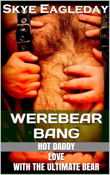 Produktbild: Werebear Bang (Tales Of The Werebear, #2)