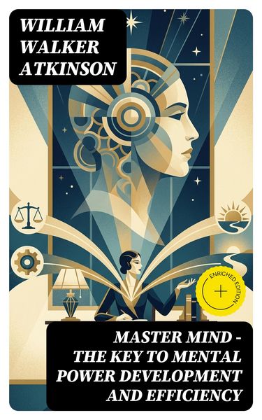 Produktbild: MASTER MIND - The Key To Mental Power Development And Efficiency