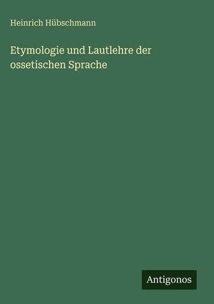 Produktbild: Etymologie und Lautlehre der ossetischen Sprache