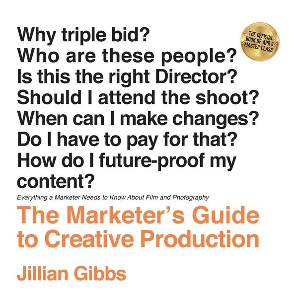 Produktbild: The Marketer's Guide to Creative Production