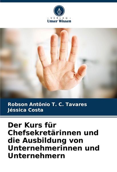Produktbild: Der Kurs f&uuml;r Chefsekret&auml;rinnen und die Ausbildung von Unternehmerinnen und Unternehmern