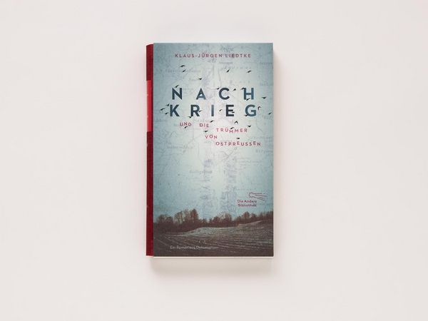 Produktbild: Nachkrieg und Die Tr&uuml;mmer von Ostpreu&szlig;en