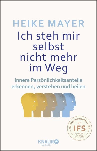 Ich steh mir selbst nicht mehr im Weg, Taschenbuch von Heike Mayer, Knaur Balance, 9783426676127