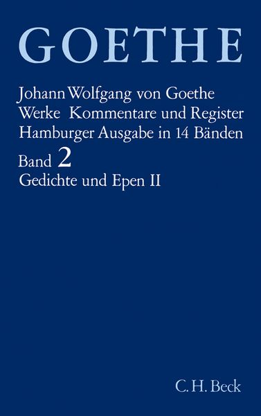 Produktbild: Goethes Werke Bd. 2: Gedichte und Epen II
