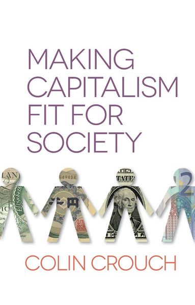 Produktbild: Making Capitalism Fit For Society