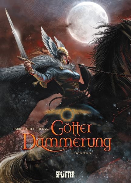 Götterdämmerung. Band 7, Gebundene Ausgabe von Nicolas Jarry , Djief, Splitter-Verlag, 9783868696691