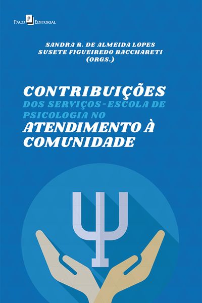 Produktbild: Contribui&ccedil;&otilde;es dos servi&ccedil;os-escola de Psicologia no Atendimento &agrave; Comunidade