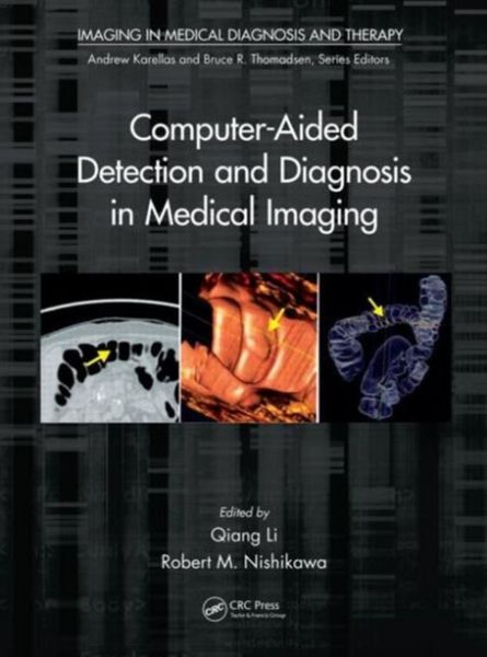 Produktbild: Computer-Aided Detection and Diagnosis in Medical Imaging