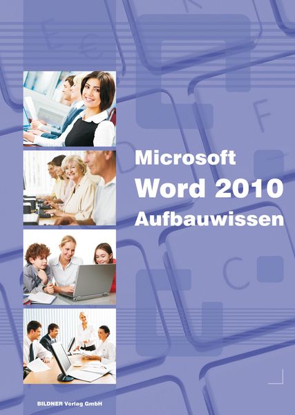 Produktbild: Word 2010 Aufbauwissen