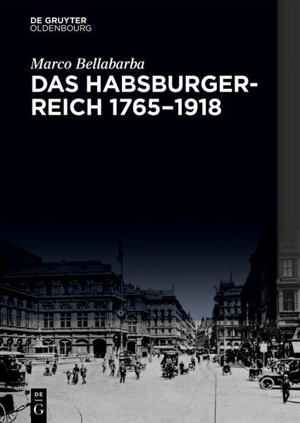 Produktbild: Das Habsburgerreich 1765-1918