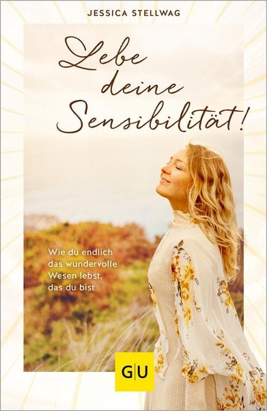 Produktbild: Lebe deine Sensibilit&auml;t!