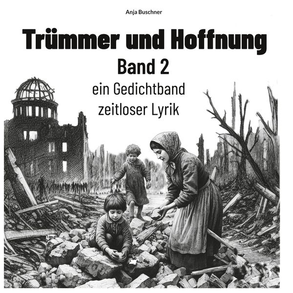 Produktbild: Tr&uuml;mmer und Hoffnung Band 2