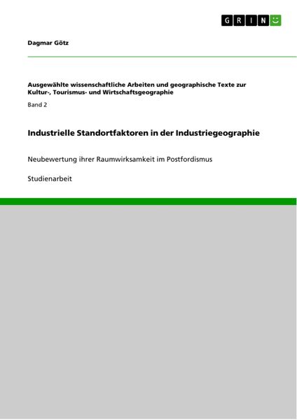 Produktbild: Industrielle Standortfaktoren in der Industriegeographie