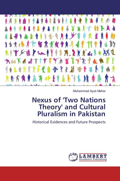 Produktbild: Nexus of 'Two Nations Theory' and Cultural Pluralism in Pakistan