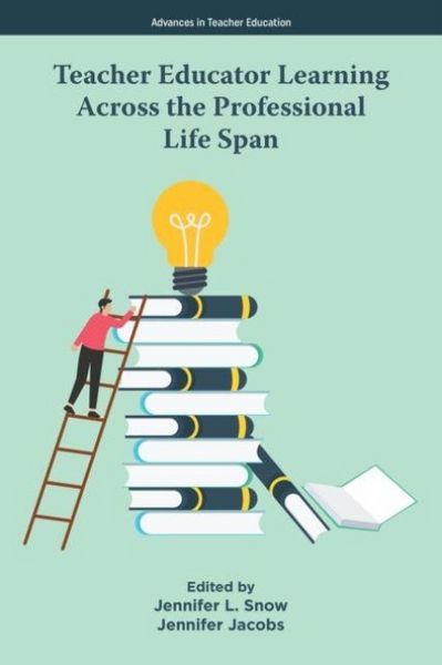 Produktbild: Teacher Educator Learning Across the Professional Life Span