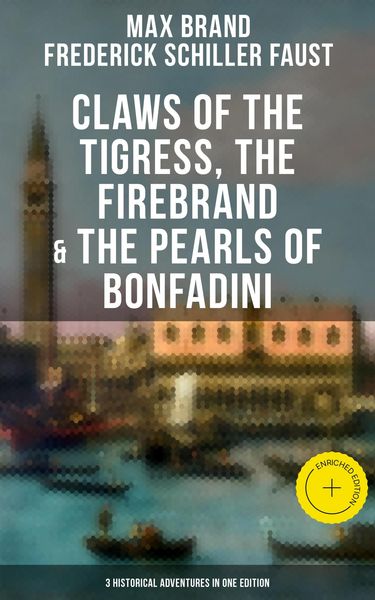 Produktbild: Claws of the Tigress, The Firebrand & The Pearls of Bonfadini