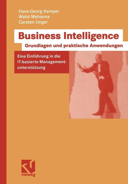 Produktbild: Business Intelligence - Grundlagen und praktische Anwendungen