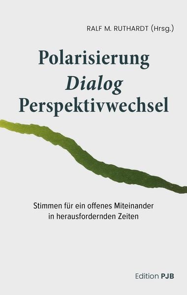 Produktbild: Polarisierung - Dialog - Perspektivwechsel