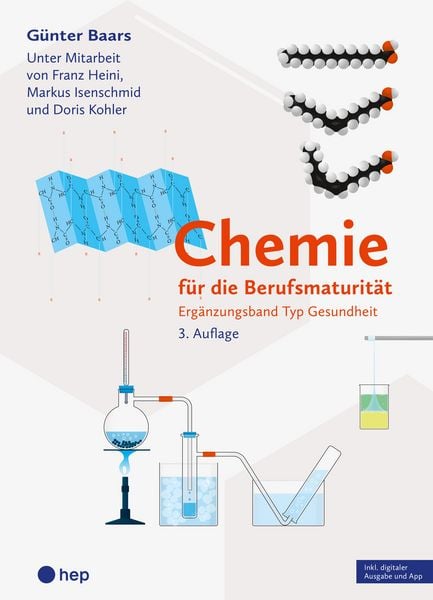 Produktbild: Chemie f&uuml;r die Berufsmaturit&auml;t | Erg&auml;nzungsband Typ Gesundheit (Print inkl. digitaler Ausgabe)