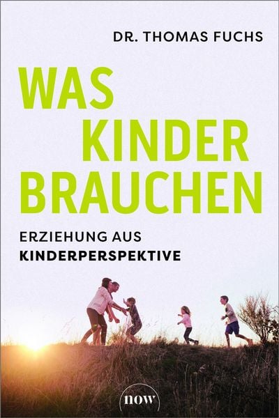 Produktbild: Was Kinder brauchen
