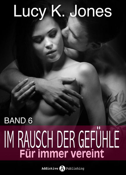 Produktbild: Im Rausch der Gef&uuml;hle - F&uuml;r immer vereint 6