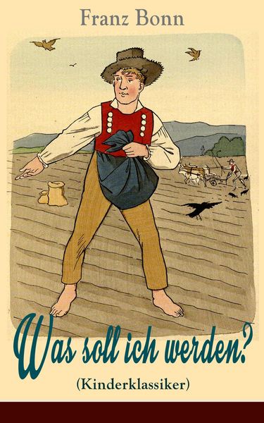 Produktbild: Was soll ich werden? (Kinderklassiker) - mit Originalillustrationen