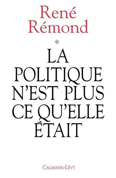 Produktbild: La Politique n'est plus ce qu'elle &eacute;tait