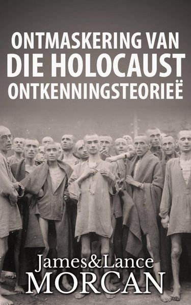 Produktbild: Ontmaskering van die Holocaust Ontkenningsteorie&euml;