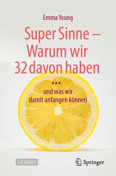 Produktbild: Super Sinne - Warum wir 32 davon haben