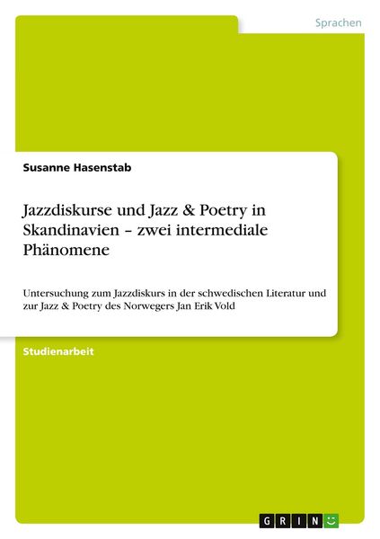 Produktbild: Jazzdiskurse und Jazz & Poetry in Skandinavien - zwei intermediale Ph&auml;nomene