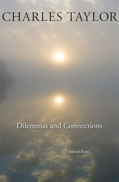Produktbild: Taylor, C: Dilemmas and Connections