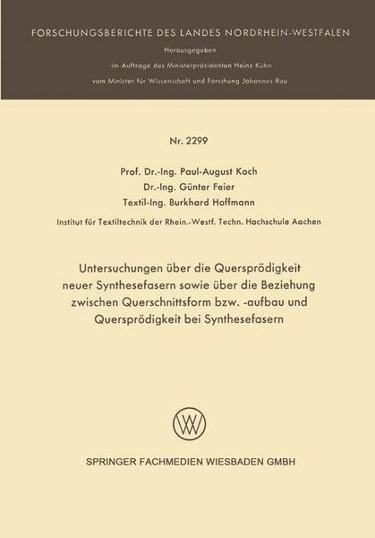 Produktbild: Untersuchungen &uuml;ber die Querspr&ouml;digkeit neuer Synthesefasern sowie &uuml;ber die Beziehung zwischen Querschnittsform bzw. -aufbau und Querspr&ouml;digkeit bei S