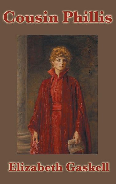 Produktbild: Cousin Phillis - A Classic Victorian Novella of Love, Innocence, and Loss