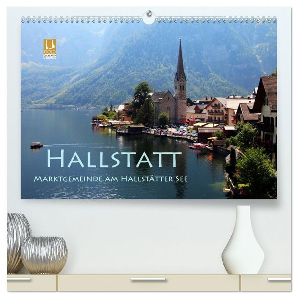Produktbild: Hallstatt, Marktgemeinde am Hallst&auml;tter See (hochwertiger Premium Wandkalender 2027 DIN A2 quer), Kunstdruck in Hochglanz