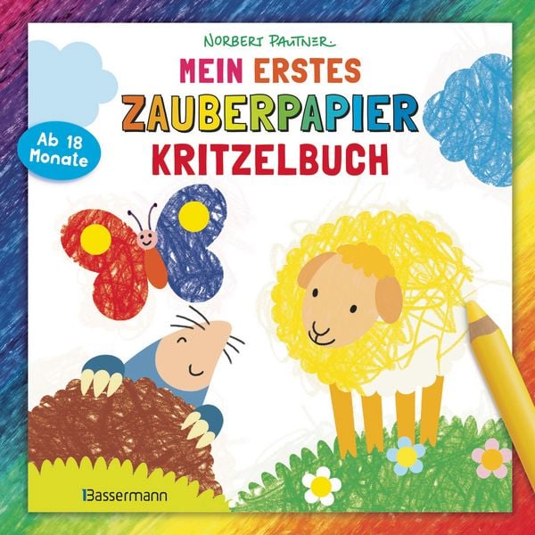 Mein erstes Zauberpapier-Kritzelbuch. Für Kinder ab 18 Monaten, Taschenbuch von Norbert Pautner, Bassermann, 9783809452232