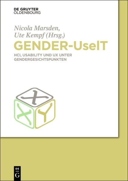 Gender-UseIT, Taschenbuch von , De Gruyter, 978-3-11-035697-7