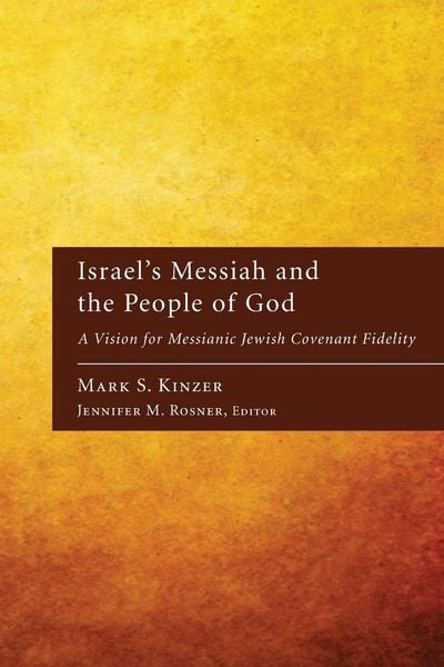 Produktbild: Israel's Messiah and the People of God