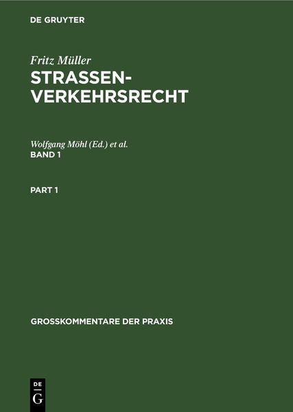 Produktbild: Fritz M&uuml;ller: Stra&szlig;enverkehrsrecht / Fritz M&uuml;ller: Stra&szlig;enverkehrsrecht. Band 1