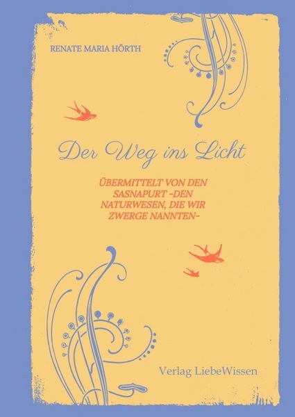 Produktbild: Der Weg ins Licht -ein Einweihungspfad