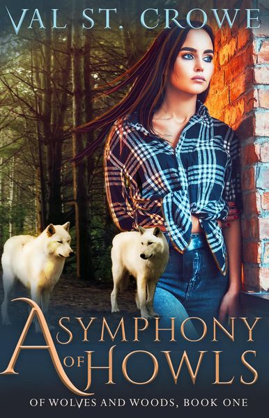 Produktbild: A Symphony of Howls (Of Wolves and Woods, #1)