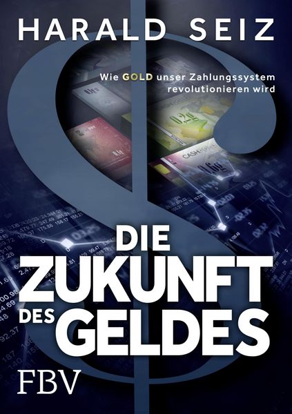 Produktbild: Die Zukunft des Geldes