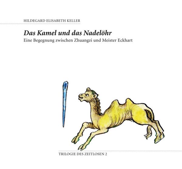 Produktbild: Das Kamel und das Nadel&ouml;hr