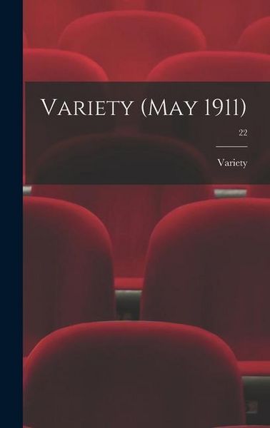 Produktbild: Variety (May 1911); 22