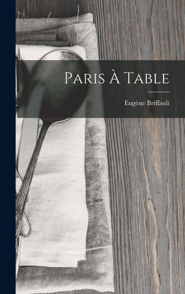 Produktbild: Paris &Agrave; Table