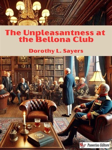Produktbild: The Unpleasantness at the Bellona Club