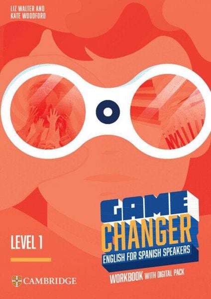 Produktbild: Game Changer Level 1 Workbook with Digital Pack English for Spanish Speakers